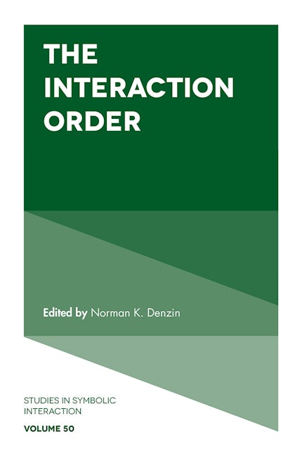 Book cover image for The Interaction Order ISBN: 9781787695467